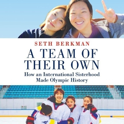 A Team of Their Own - Seth Berkman