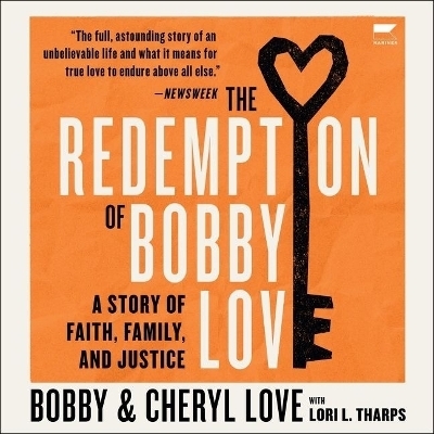 The Redemption of Bobby Love Lib/E - Cheryl Love, Bobby Love