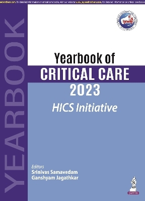 Yearbook of Critical Care 2023 - Srinivas Samavedam, Ganshyam Jagathkar