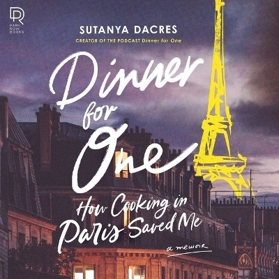 Dinner for One - Sutanya Dacres