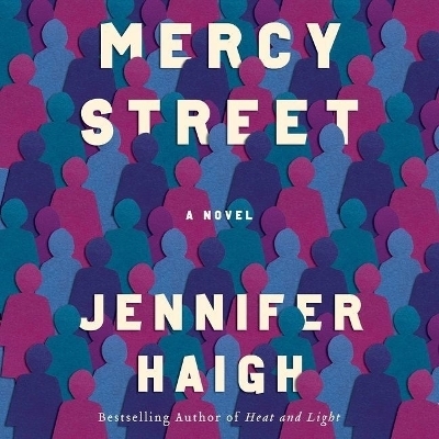 Mercy Street - Jennifer Haigh