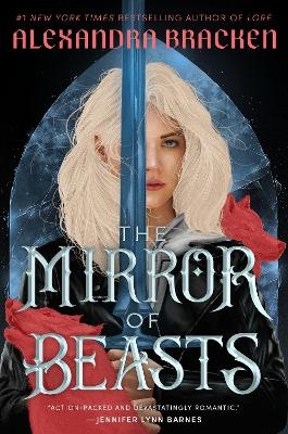 The Mirror of Beasts - Alexandra Bracken