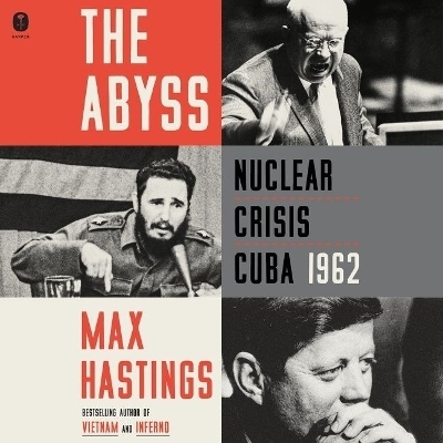 The Abyss - Sir Max Hastings