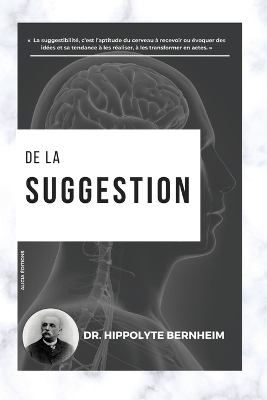 De la suggestion - Hippolyte Bernheim