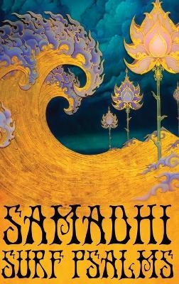 Samadhi Surf Psalms - Ray Pi�a