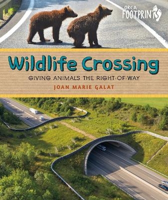 Wildlife Crossing - Joan Marie Galat