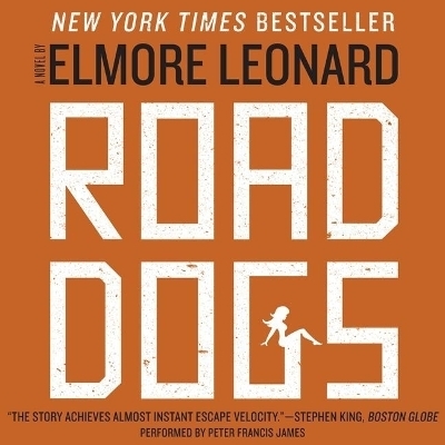 Road Dogs - Elmore Leonard