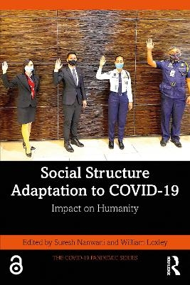 Social Structure Adaptation to COVID-19 - 