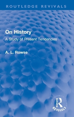 On History - A. L. Rowse