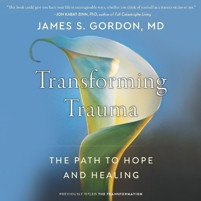 The Transformation Lib/E - James S Gordon