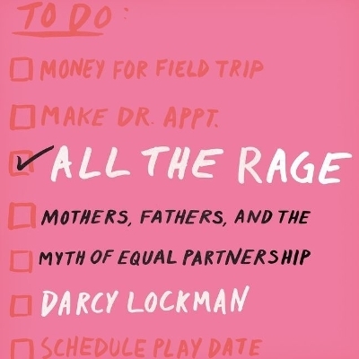 All the Rage - Darcy Lockman