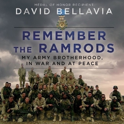 Remember the Ramrods - Staff Sergeant David Bellavia