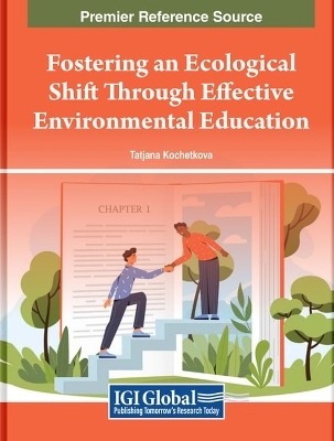 Fostering an Ecological Shift Through Effective Environmental Education - 