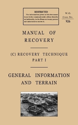 Manual of Recovery 1944 -  The General