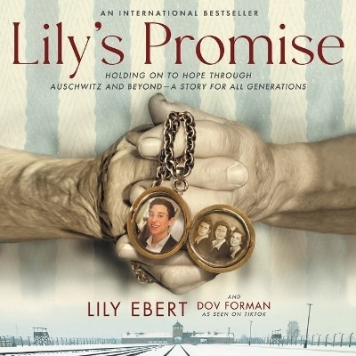 Lily's Promise - Dov Forman, Lily Ebert