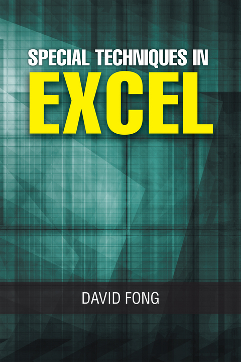 Special Techniques in Excel -  David Fong