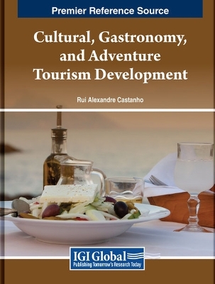 Cultural, Gastronomy, and Adventure Tourism Development - 