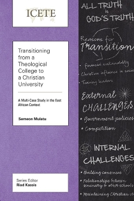 Transitioning from a Theological College to a Christian University - Semeon Mulatu