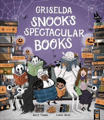 Griselda Snook’s Spectacular Books - Barry Timms