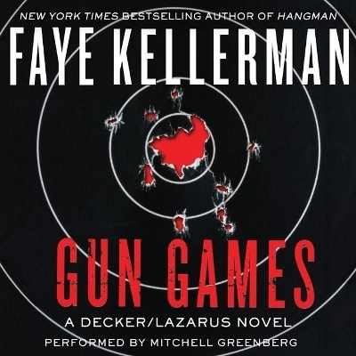 Gun Games - Faye Kellerman