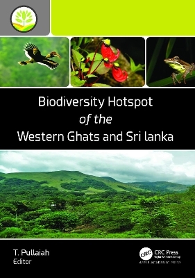 Biodiversity Hotspot of the Western Ghats and Sri Lanka - 