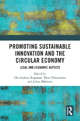 Promoting Sustainable Innovation and the Circular Economy - 