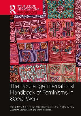 The Routledge International Handbook of Feminisms in Social Work - 