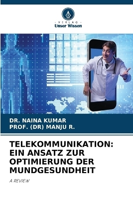 Telekommunikation - Dr Naina Kumar, Prof (Dr) Manju R