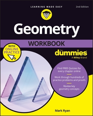 Geometry Workbook For Dummies - Mark Ryan