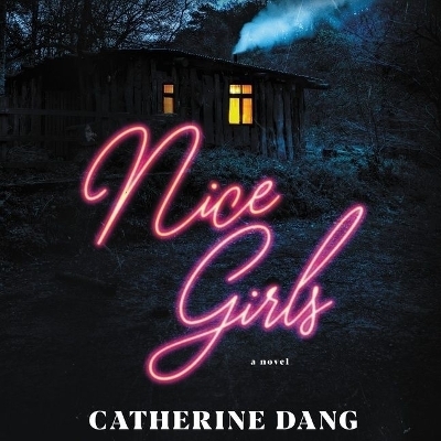 Nice Girls - Catherine Dang