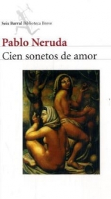 Cien sonetos de amor - Neruda, Pablo