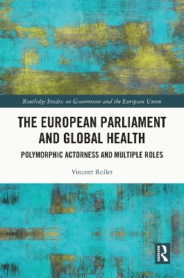 The European Parliament and Global Health - Vincent Rollet