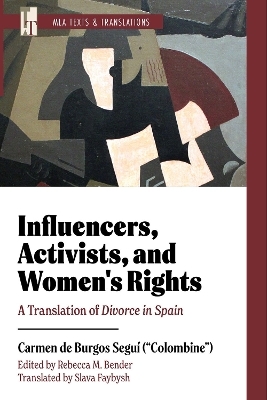 Influencers, Activists, and Women's Rights - Carmen de Burgos Seguí