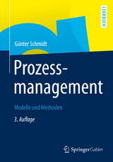 Prozessmanagement - Günter J. Schmidt