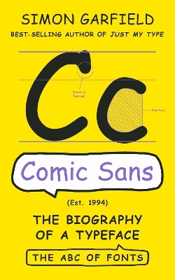 Comic Sans - Simon Garfield