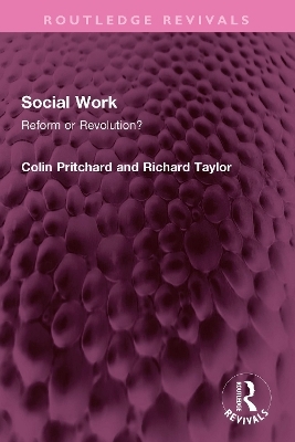 Social Work - Colin Pritchard, Richard Taylor