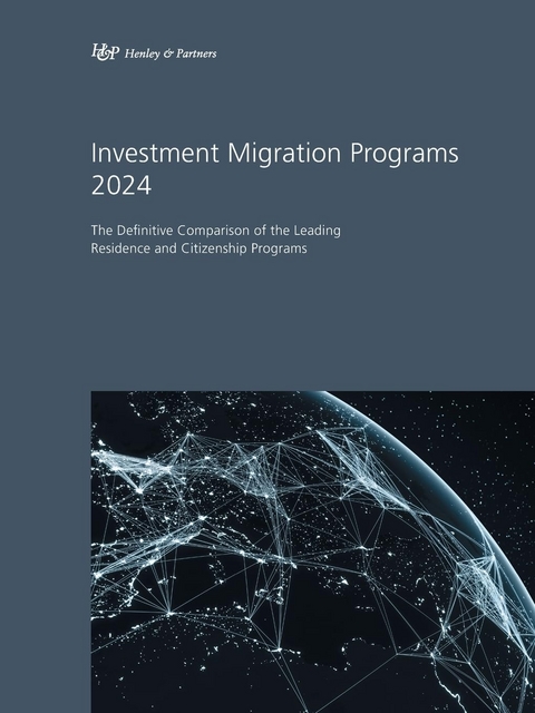 Investment Migration Programs 2024 - 