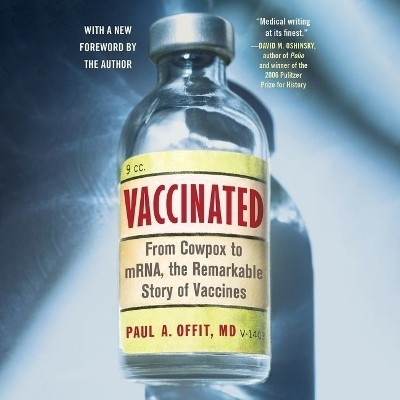 Vaccinated - Paul A Offit