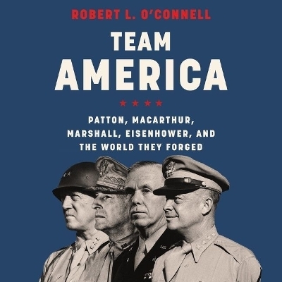 Team America - Robert L O'Connell