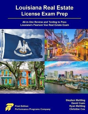 Louisiana Real Estate License Exam Prep - Stephen Mettling, David Cusic, Ryan Mettling