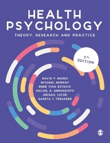 Health Psychology - Marks, David F.; Murray, Michael; Estacio, Emee Vida; Annunziato, Rachel A.; Locke, Abigail