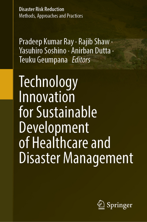 Technology Innovation for Sustainable Development of Healthcare and Disaster Management - 