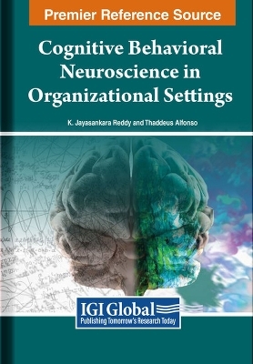 Cognitive Behavioral Neuroscience in Organizational Settings - 
