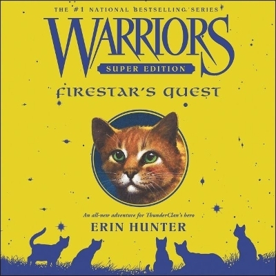 Warriors Super Edition: Firestar's Quest - Erin Hunter