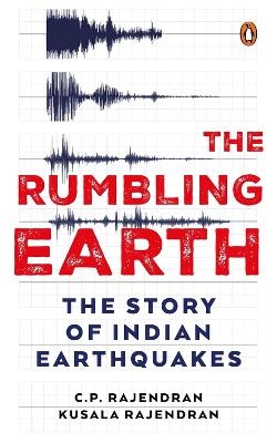 The Rumbling Earth - C.P. Rajendran, Kusala Rajendran