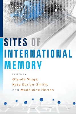 Sites of International Memory - 