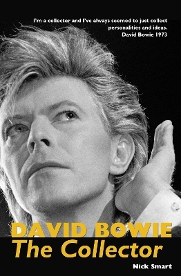 David Bowie - Nick Smart