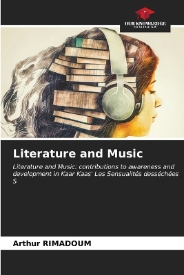 Literature and Music - Arthur Rimadoum