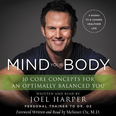 Mind Your Body - Joel Harper