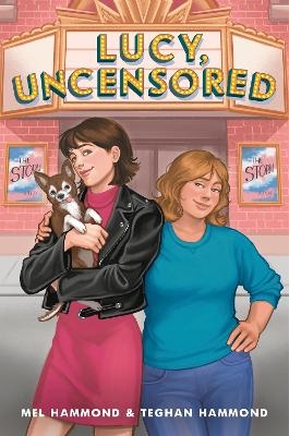 Lucy, Uncensored - Mel Hammond, Teghan Hammond